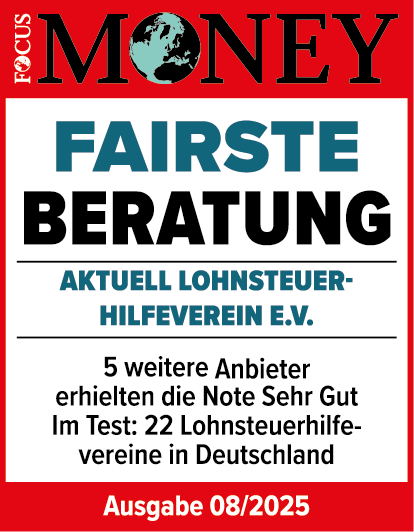 Focus Money Testergebnis 2025 | Fairste Beratung | Aktuell Lohnsteuerhilfeverein e.V.